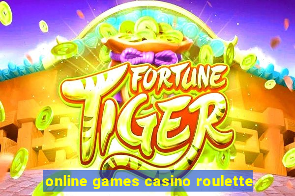 online games casino roulette