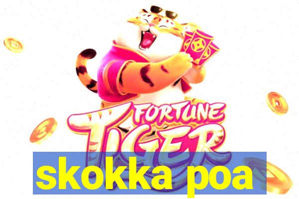 skokka poa