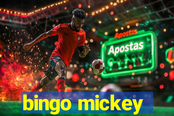 bingo mickey