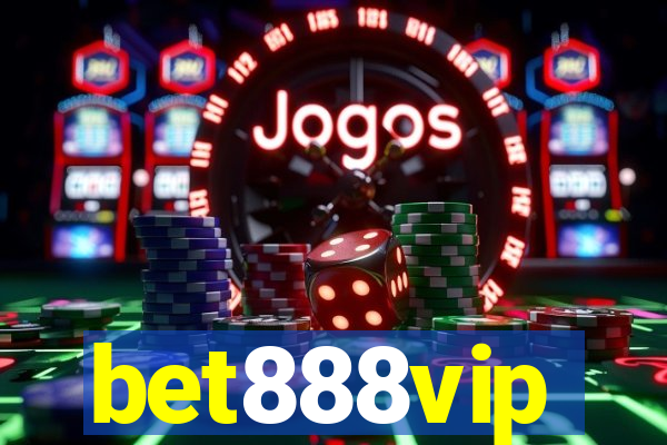 bet888vip