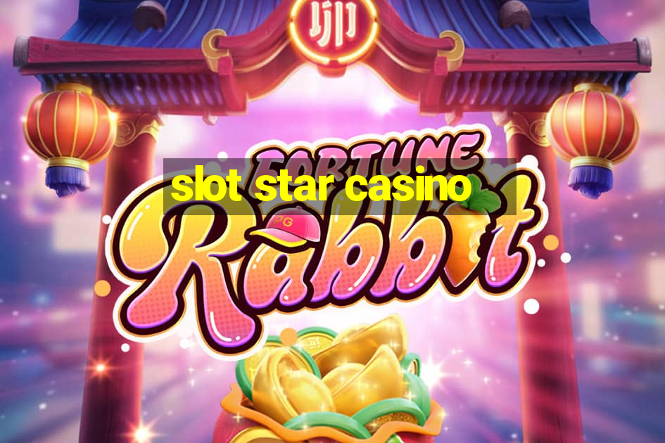 slot star casino