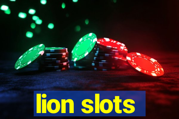 lion slots