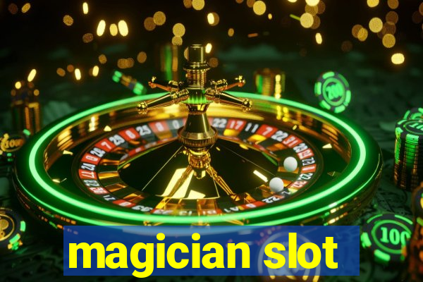 magician slot