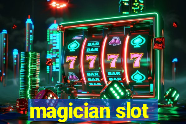 magician slot