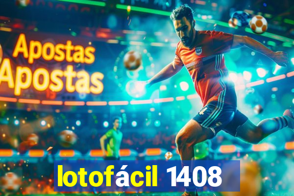 lotofácil 1408