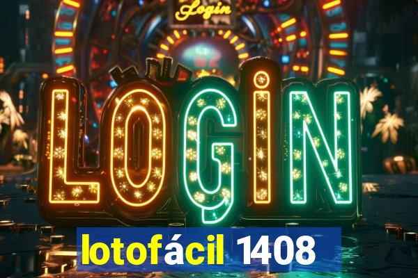 lotofácil 1408