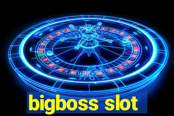 bigboss slot