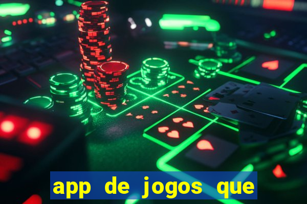 app de jogos que pagam dinheiro de verdade