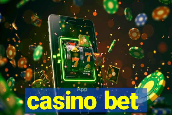 casino bet