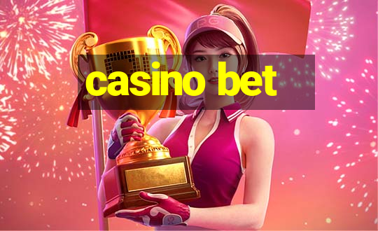 casino bet