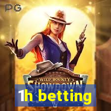 1h betting