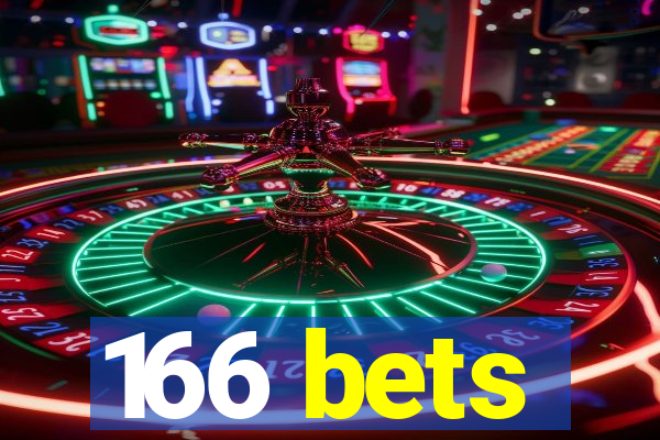 166 bets