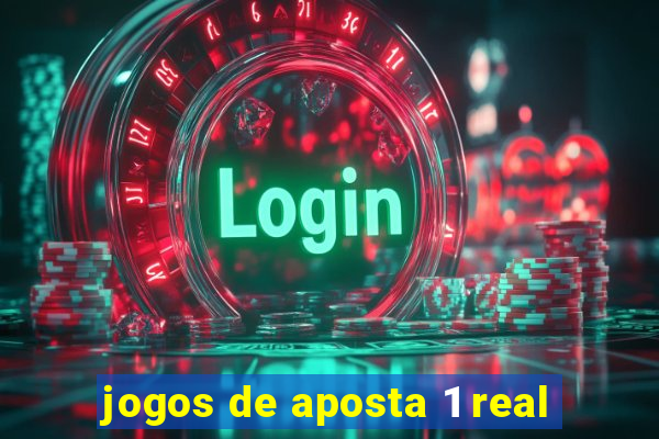 jogos de aposta 1 real