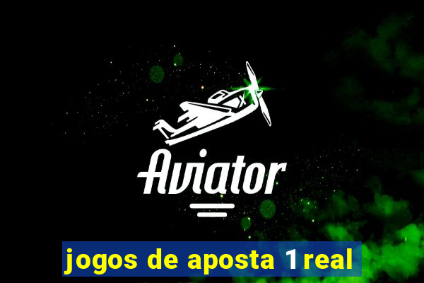 jogos de aposta 1 real