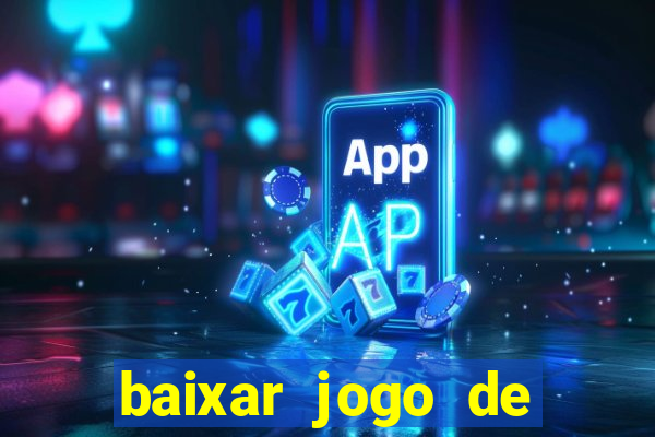 baixar jogo de futebol 2024