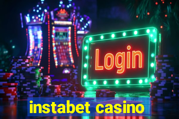 instabet casino