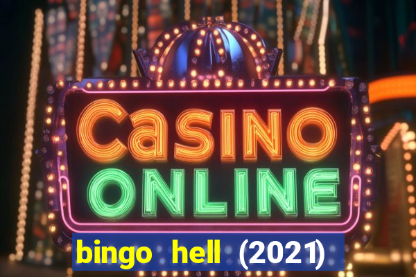 bingo hell (2021) movie wallpapers