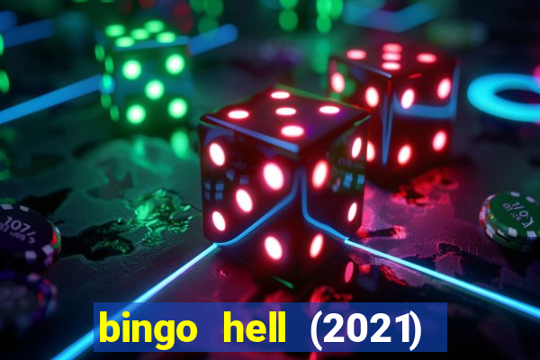 bingo hell (2021) movie wallpapers