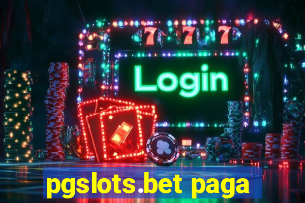 pgslots.bet paga