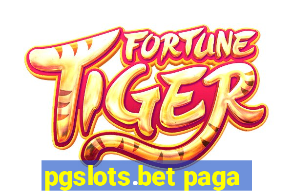 pgslots.bet paga