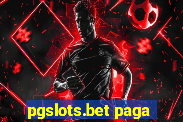 pgslots.bet paga