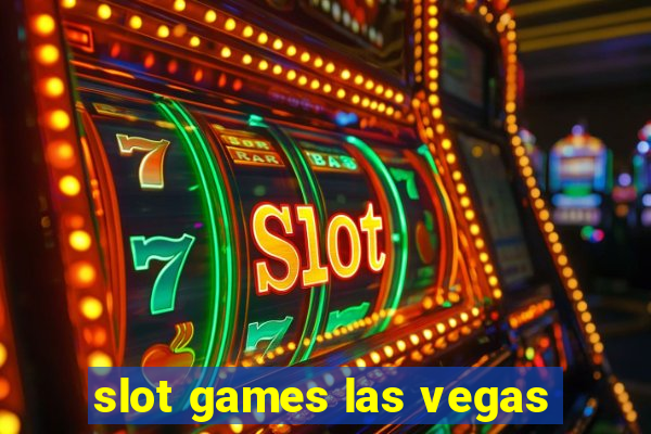 slot games las vegas