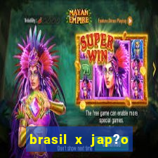 brasil x jap?o v?lei feminino hoje