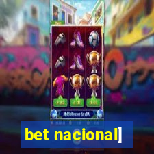 bet nacional]