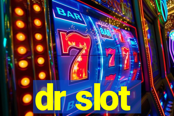 dr slot