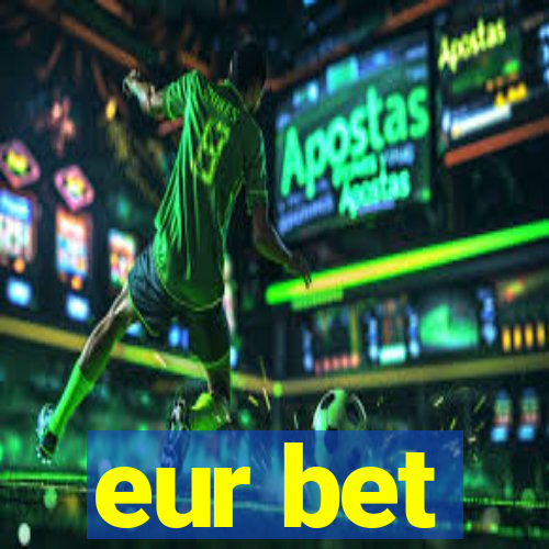 eur bet