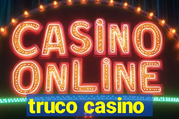 truco casino