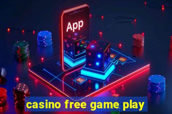 casino free game play