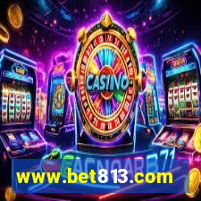 www.bet813.com