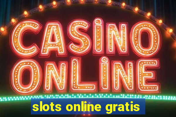 slots online gratis