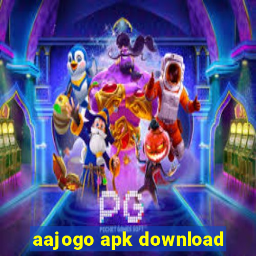 aajogo apk download