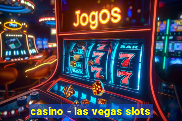 casino - las vegas slots