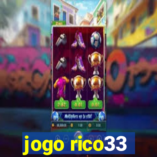 jogo rico33