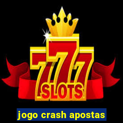 jogo crash apostas