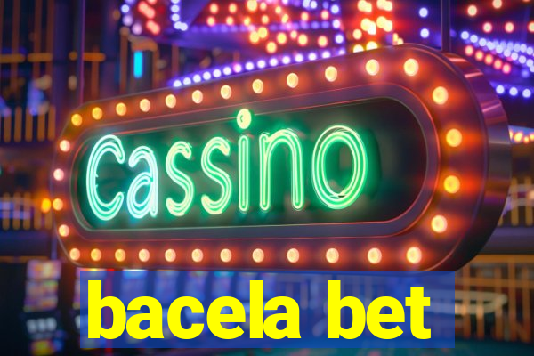 bacela bet