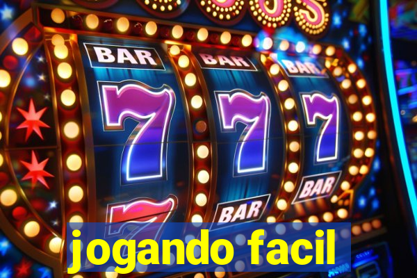 jogando facil