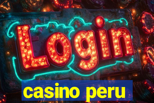 casino peru