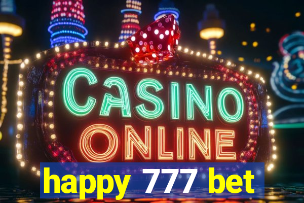 happy 777 bet