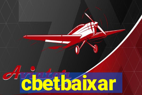 cbetbaixar