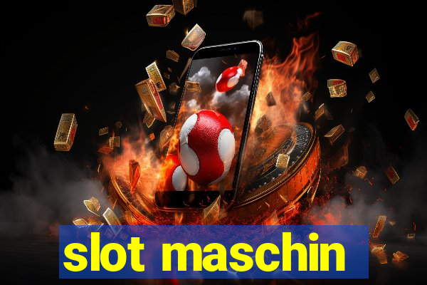 slot maschin