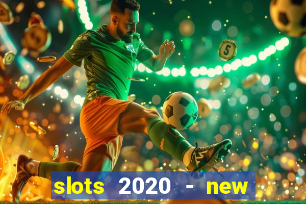 slots 2020 - new lucky slots