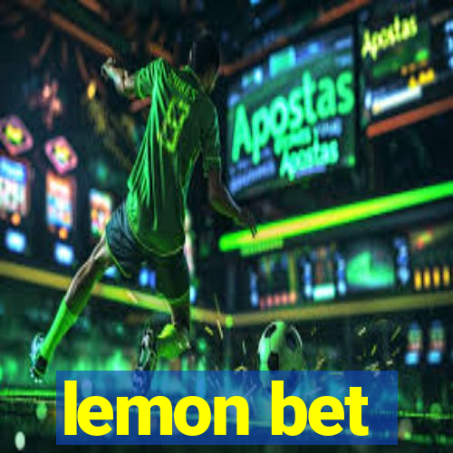 lemon bet