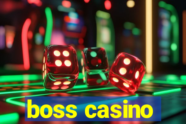 boss casino