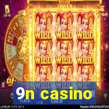 9n casino