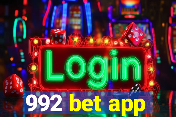 992 bet app