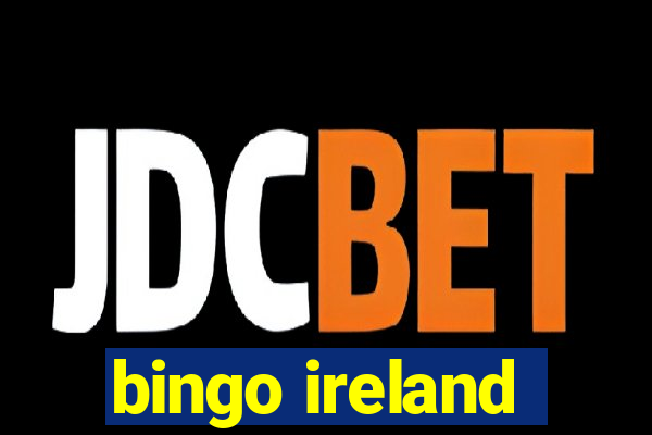 bingo ireland